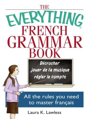 cover image of The Everything French Grammar Book